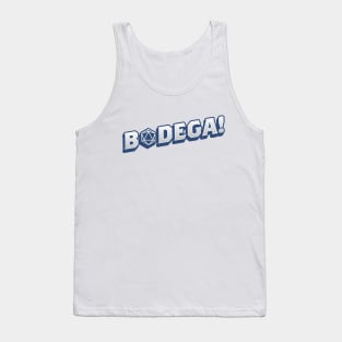 BODEGA! Tank Top